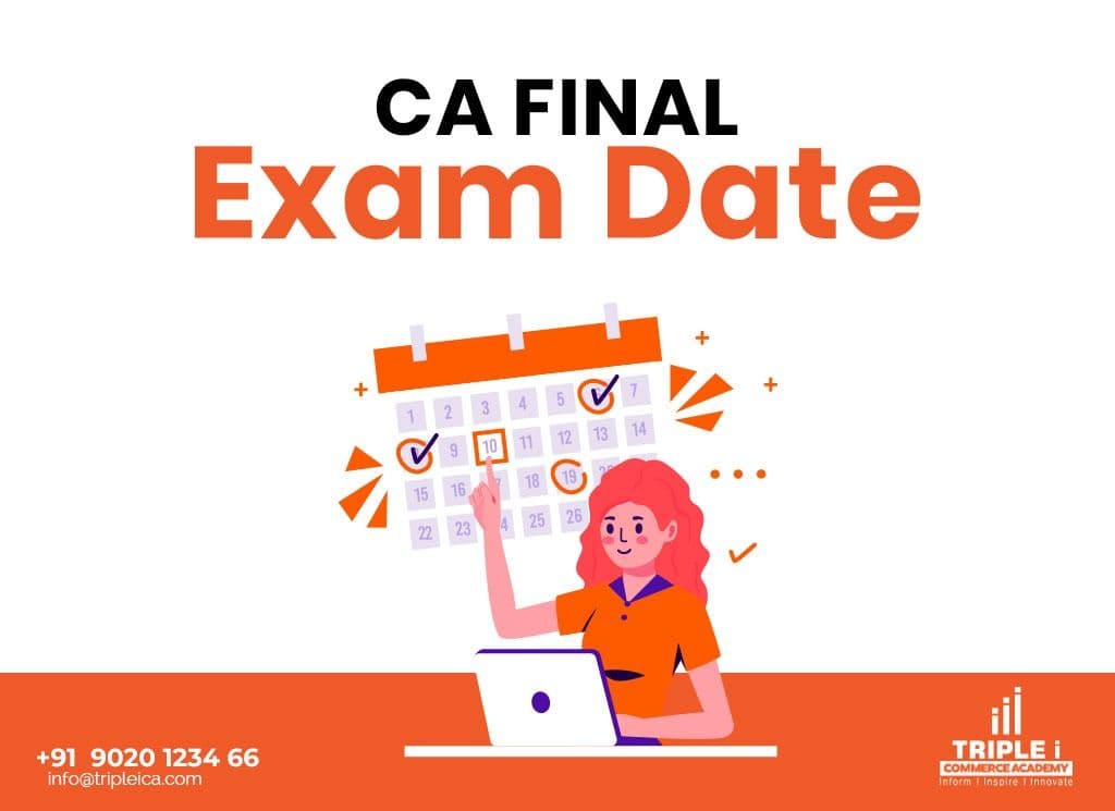 Check CA Final exam dates for September 2025