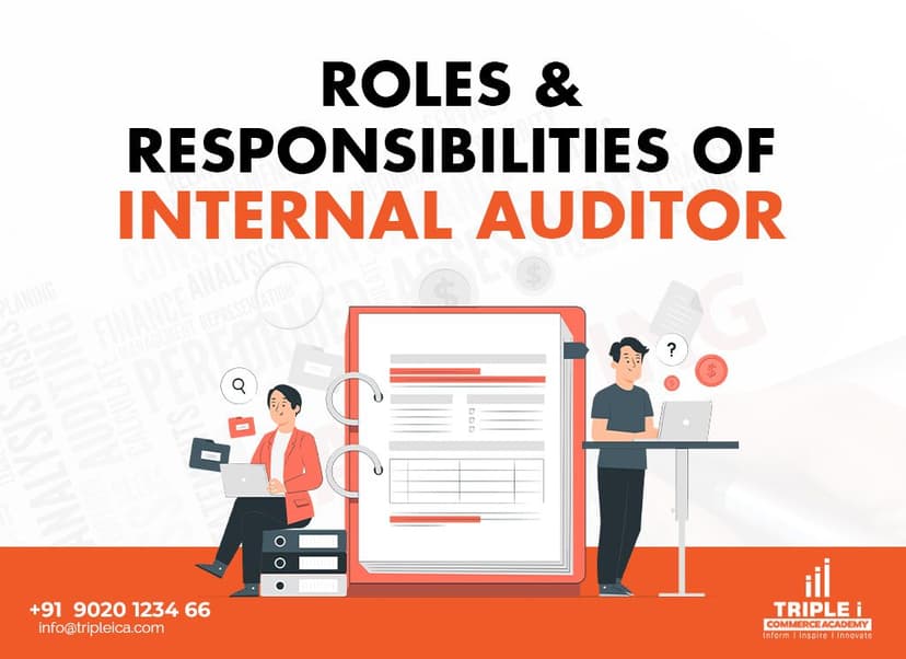 Roles and responsibilities of internal auditor