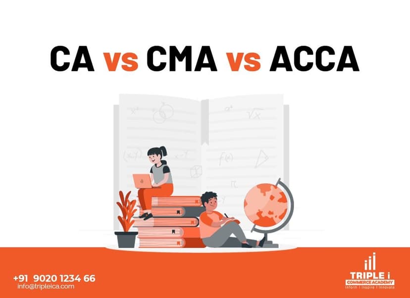 CA, CMA, or ACCA: Which Professional Course Leads Your Career?