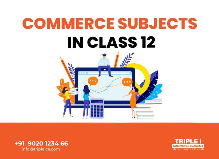 COMMERCE SUBJECTS IN CLASS 12th