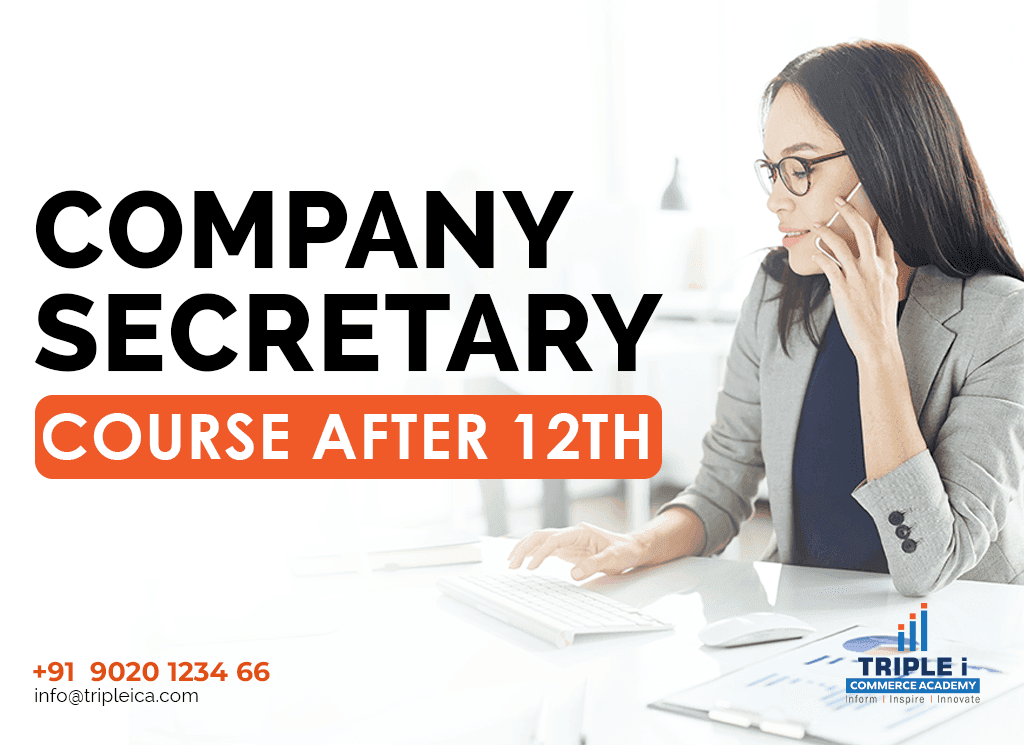 Company Secretary (CS) Course After 12th: A Complete Guide to Eligibility, Syllabus, Salary, and Career Opportunities