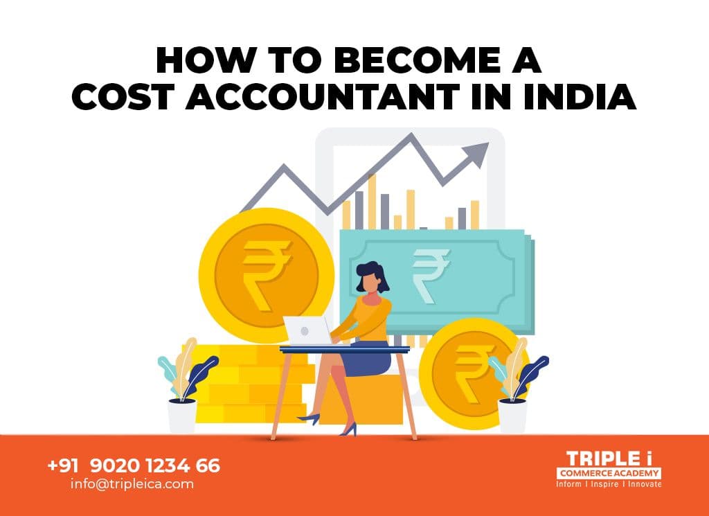 How to Become a Cost Accountant in India