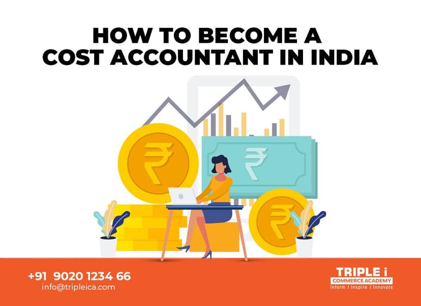 How to Become a Cost Accountant in India