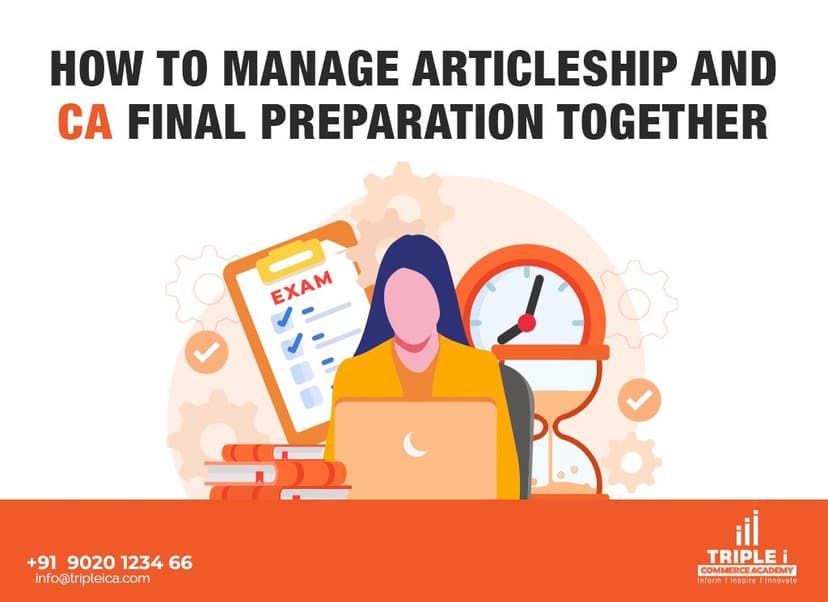 How to Manage CA Articleship Training and CA Final Preparation Together  Smart Study Plan.jpg