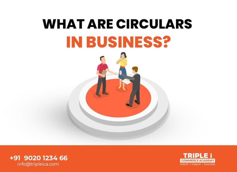 What Are Circulars