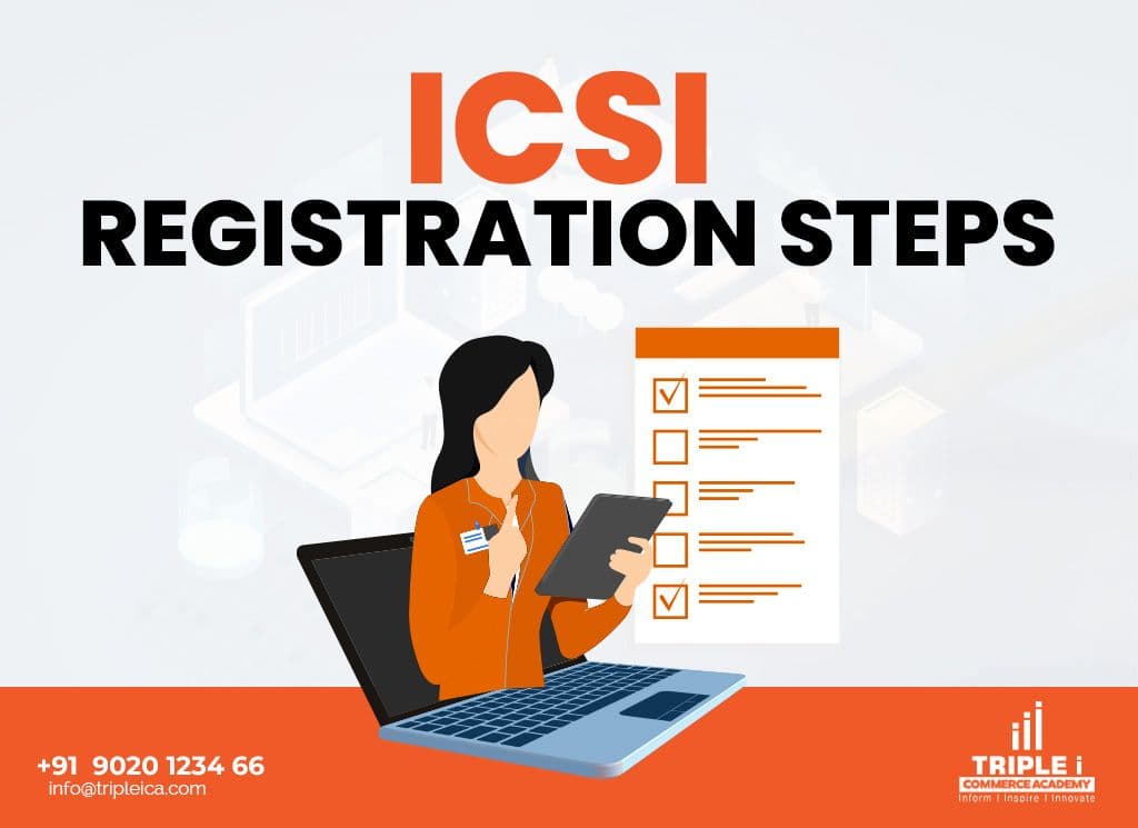 ICSI CS Registration Guide: Step-by-Step Process, Fees & Documents